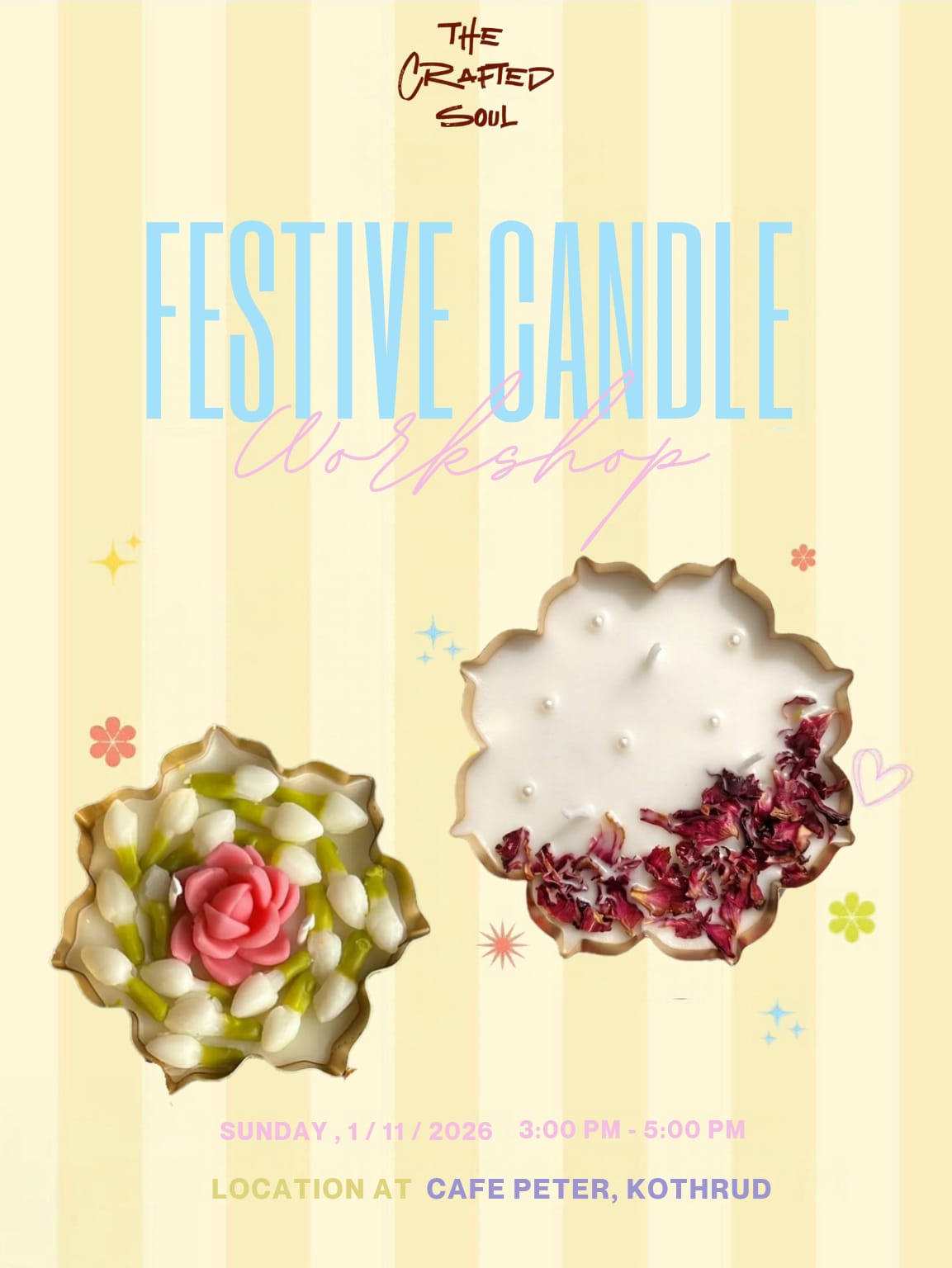 πͺ Festive Candle-Making Workshop β The Crafted Soul β¨